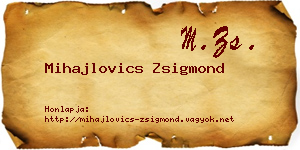 Mihajlovics Zsigmond névjegykártya